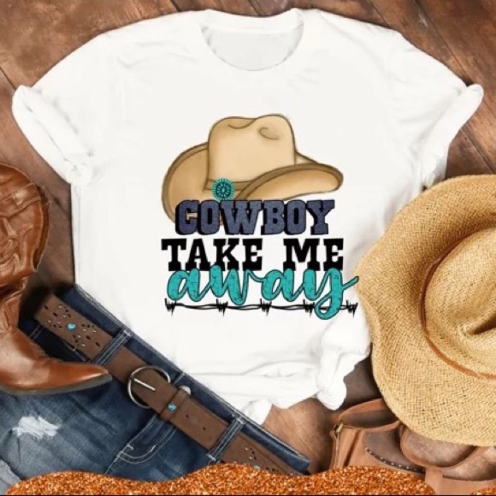 Cowboy Take Me Away Women’s T-Shirt